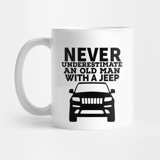 Never underestimate an old man with a jeep by mksjr